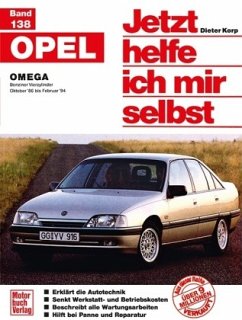 Opel Omega / Jetzt helfe ich mir selbst 138 - Riesen, Roland