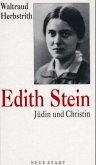 Edith Stein, Jüdin und Christin