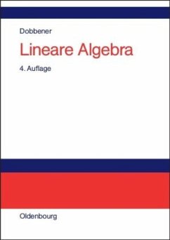 Lineare Algebra - Dobbener, Reinhard