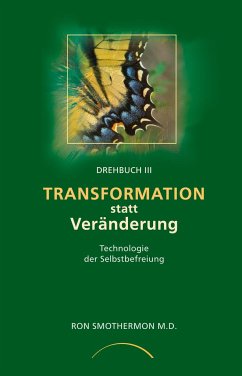 Transformation statt Veränderung - Smothermon, Ron