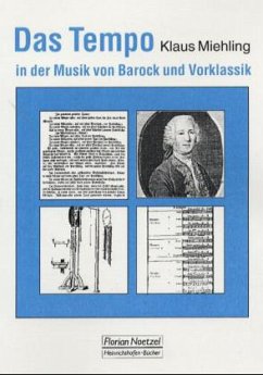 Das Tempo in der Musik von Barock und Vorklassik - Miehling, Klaus
