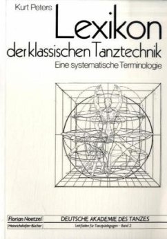 Lexikon der klassischen Tanztechnik - Peters, Kurt