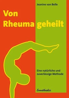 Von Rheuma geheilt - Belle, Jeanine van