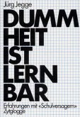 Dummheit ist lernbar