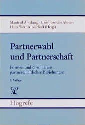 Partnerwahl und Partnerschaft