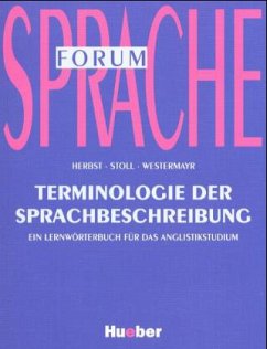 Terminologie der Sprachbeschreibung - Herbst, Thomas; Stoll, Rita; Westermayr, Rudolf