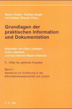Grundlagen der praktischen Information und Dokumentation, 2 Bde.