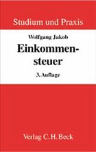 Einkommensteuer - Jakob, Wolfgang