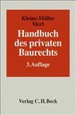 Handbuch des privaten Baurechts