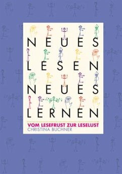 Neues Lesen, Neues Lernen - Buchner, Christina