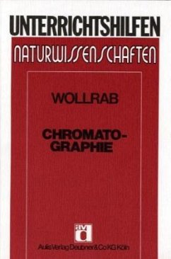 Chromatographie - Wollrab, Adalbert