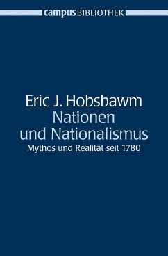 Nationen und Nationalismus - Hobsbawm, Eric J.