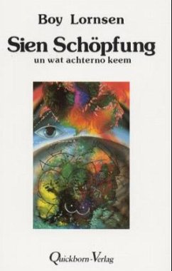 Sien Schöpfung un wat achterno keem - Lornsen, Boy
