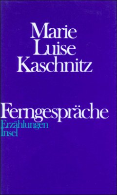 Ferngespräche - Kaschnitz, Marie L.