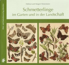 Schmetterlinge im Garten und in der Landschaft - Hintermeier, Helmut;Hintermeier, Margrit