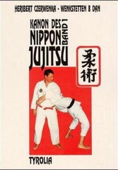 Canon des Nippon Jujitsu I - Czerwenka-Wenkstetten, Heribert