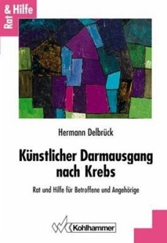 Künstlicher Darmausgang nach Krebs - Delbrück, Hermann