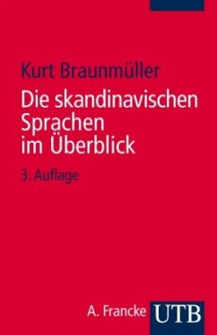Die skandinavischen Sprachen im Überblick - Braunmüller, Kurt
