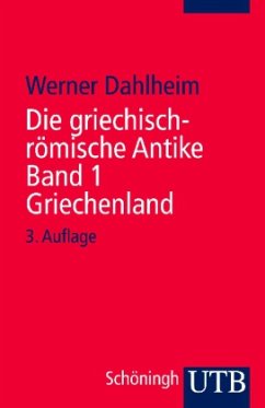 Die griechisch-römische Antike - Dahlheim, Werner