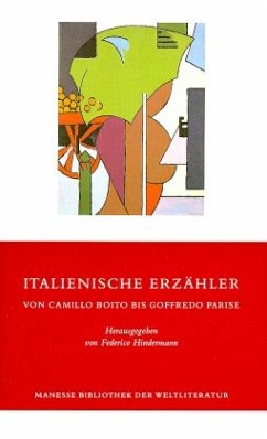 Cover Von Camillo Boito bis Goffredo Parise / Italienische Erzähler, Ln, in 2 Bdn.