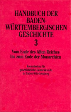 Handbuch der Baden-Württembergischen Geschichte (Handbuch der Baden-Württembergischen Geschichte, Bd. 3) / Handbuch der baden-württembergischen Geschichte Bd.3