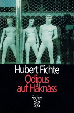 Ödipus auf Håknäss - Fichte, Hubert