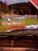 Futterkonservierung und -qualität