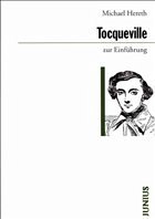 Tocqueville zur Einführung - Hereth, Michael