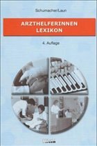 Arzthelferinnen-Lexikon - Schumacher, Astrid / Laun, Reinhard