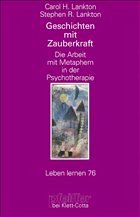 Geschichten mit Zauberkraft - Lankton, Carol H. / Lankton, Stephen R.