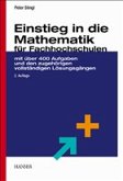 Einstieg in die Mathematik für Fachhochschulen