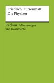 Friedrich Dürrenmatt 'Die Physiker' Friedrich Dürrenmatt 'Die Physiker'