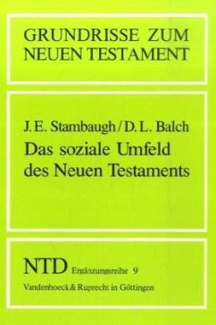 Das soziale Umfeld des Neuen Testaments / Grundrisse zum Neuen Testament Bd.9 - Balch, David L.;Stambaugh, John E.