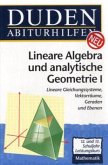 Lineare Algebra und analytische Geometrie, Leistungskurs / Duden Abiturhilfen Mathematik, Tl.1