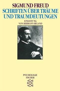 Schriften über Träume und Traumdeutungen - Freud, Sigmund