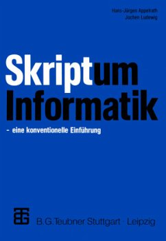 Skriptum Informatik - Appelrath, Hans-Jürgen;Ludewig, Jochen