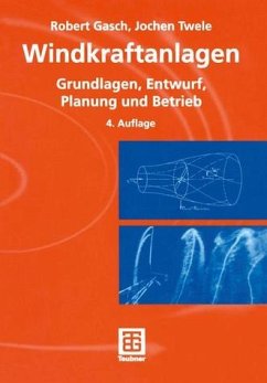 Windkraftanlagen - Grundlagen, Entwurf, Planung und Betrieb Cover Windkraftanlagen - Grundlagen, Entwurf, Planung und Betrieb