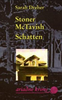 Stoner McTavish 2: Schatten - Dreher, Sarah