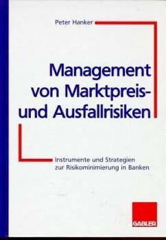 Management von Marktpreisrisiken und Ausfallrisiken - Hanker, Peter