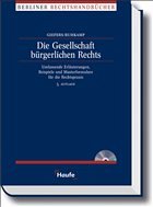 Die Gesellschaft bürgerlichen Rechts - Giefers, Hans-Werner; Ruhkamp, Martin