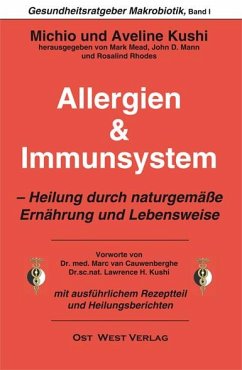 Allergien & Immunsystem - Kushi, Michio;Kushi, Aveline;van Cauwenberghe, Marc