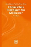 Chemisches Praktikum für Mediziner