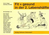 Fit und gesund in der 2. Lebenshälfte