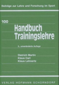 Handbuch Trainingslehre - Martin, Dietrich; Carl, Klaus; Lehnertz, Klaus