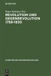 Revolution und Gegenrevolution 1789-1830 - Bild 1