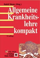 Allgemeine Krankheitslehre kompakt - Meyer, Rudolf