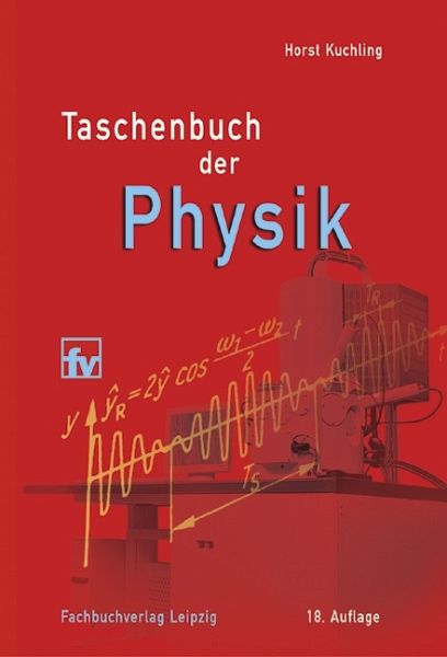 Taschenbuch der Physik von Horst Kuchling portofrei bei bücher.de bestellen