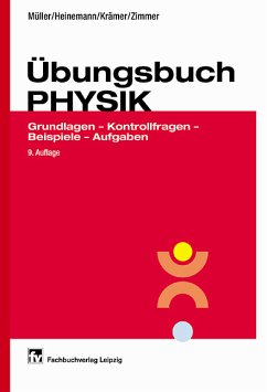 Übungsbuch Physik - Müller, Peter; Heinemann, Hilmar; Krämer, Heinz; Zimmer, Hellmut