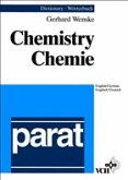 parat Dictionary of Chemistry English/German. parat Wörterbuch Chemie Englisch/Deutsch parat Dictionary of Chemistry English/German. parat Wörterbuch Chemie Englisch/Deutsch