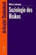 Soziologie des Risikos - Bild 1